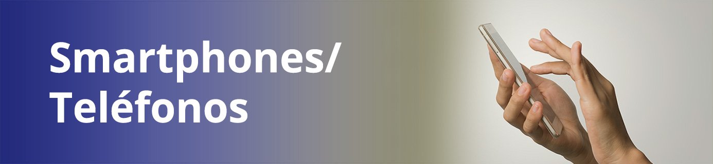 Móviles Libres y Smartphones de las principales marcas